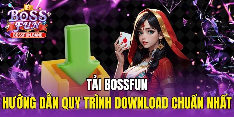 Tải BOSSFUN